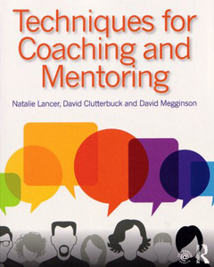 Techniques for Coaching and Mentoring (2nd edition)